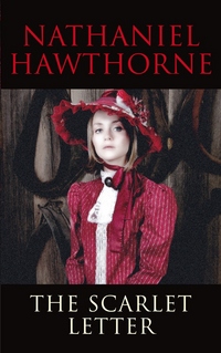Book Cover for The Scarlet Letter by Nathaniel Hawthorne