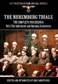 Book Cover for The Nuremberg Trials - The Complete Proceedings Vol 1 by Bob Carruthers, Bob Carruthers