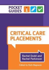 Book Cover for Critical Care Placements by Rachel Dodd, Rachel Parkinson
