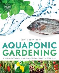 Book Cover for Aquaponic Gardening by Sylvia Bernstein