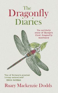 Book Cover for The Dragonfly Diaries by Ruary Mackenzie Dodds
