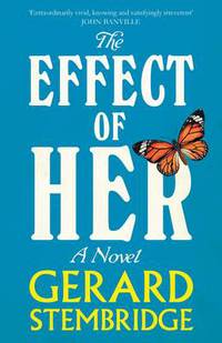 Book Cover for The Effect of Her by Gerard Stembridge