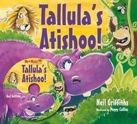Book Cover for Tallula's Atishoo! by Nei Griffiths