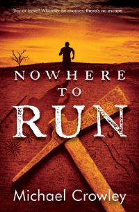 Book Cover for Nowhere to Run by Michael Crowley