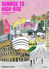 Book Cover for Sunrise to Highrise by Lucy Dalzell
