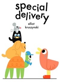 Book Cover for Special Delivery by Elliot Kruszynski