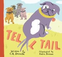 Book Cover for Tell Tail by C K Smouha