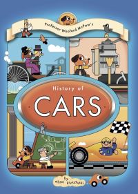 Book Cover for Professor Wooford McPaw's History of Cars by Elliot Krusynski