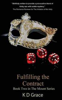 Book Cover for Fulfilling the Contract by K D Grace
