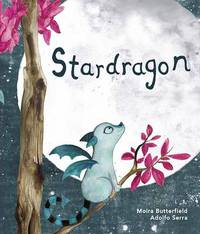 Book Cover for Stardragon by Moira Butterfield