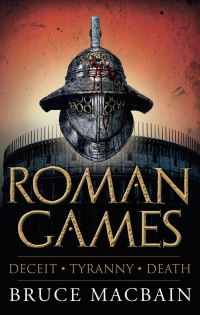 Book Cover for Roman Games by Bruce MacBain