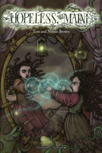 Book Cover for Hopeless, Maine. Volume 1 The Gathering by Tom Brown