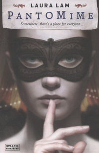 Book Cover for Pantomime by Laura Lam