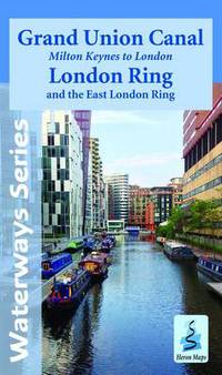 Book Cover for Grand Union Canal - Milton Keynes to London by Tim Hill