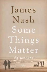 Book Cover for Some Things Matter by James Nash