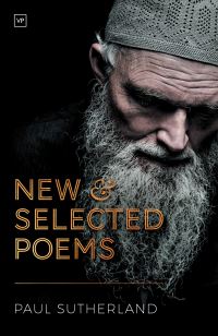 Book Cover for New and Selected Poems by Paul Sutherland