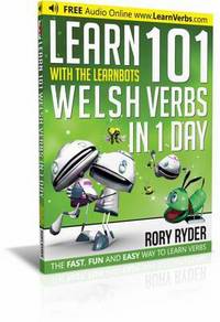 Book Cover for Learn 101 Welsh Verbs in 1 Day by Rory Ryder
