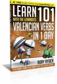 Book Cover for Learn 101 Valencian Verbs In 1 Day by Mark J White, University of London