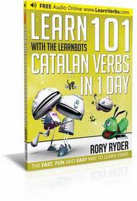 Book Cover for Learn 101 Catalan Verbs In 1 Day by Rory Ryder