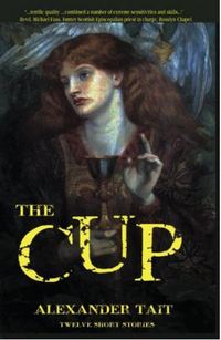 Book Cover for The Cup by Alexander Tait