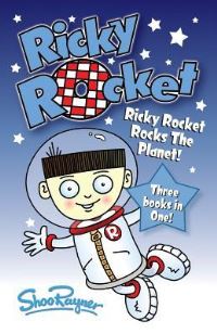 Book Cover for Ricky Rocket - Ricky Rocks the Planet! by Shoo Rayner