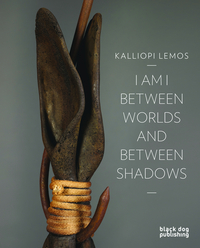 Book Cover for I Am I Between Worlds and Between Shadows by Kalliopi Lemos