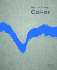 Book Cover for Col.or by Marco Breuer, MaryKay Lombino, Jeffrey DeShell, Isabelle Dervaux