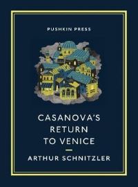Book Cover for Casanova's Return to Venice by Arthur Schnitzler