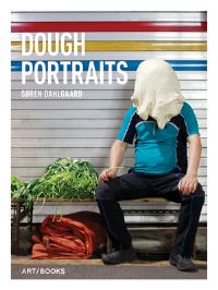 Book Cover for Dough Portraits by Soren Dahlgaard