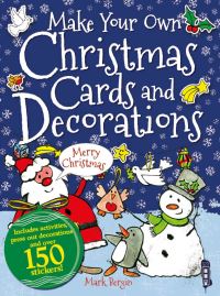 Book Cover for Make Your Own Christmas Cards and Decorations by Mark Bergin