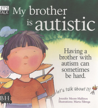 Book Cover for My Brother Is Autistic by Jennifer MooreMallinos