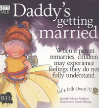 Book Cover for Daddy's Getting Married by Jennifer MooreMallinos