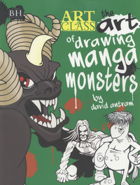 Book Cover for The Art of Drawing Manga Monsters by David Antram