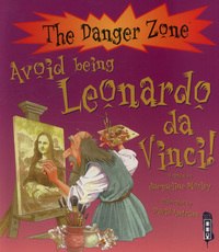 Book Cover for Avoid Being Leonardo Da Vinci! by Jacqueline Morley, David Salariya