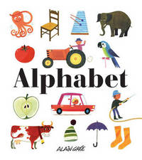 Book Cover for Alphabet by Alain Grée