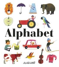 Book Cover for Alphabet by Alain Grée