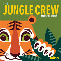 Book Cover for The Jungle Crew by Madeleine Rogers
