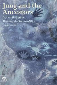 Book Cover for Jung and the Ancestors by Sandra Easter