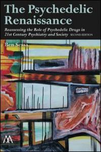 Book Cover for The Psychedelic Renaissance by Ben Sessa