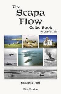 Book Cover for The Scapa Flow Guide Book by Charles Tait