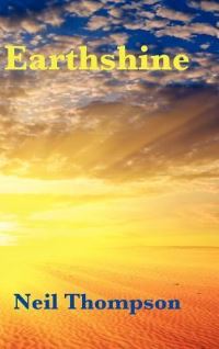 Book Cover for Earthshine by Neil Thompson