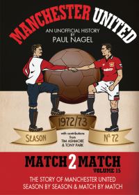 Book Cover for Manchester United Match2match The 1972/73 Season by Paul Nagel