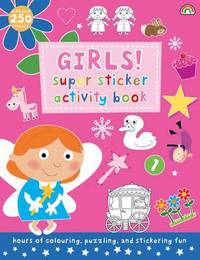 Book Cover for Super Sticker Activity Book - Girls by Really Decent Books