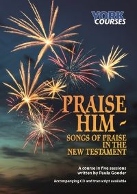 Book Cover for Praise Him: Songs of Praise in the New Testament by Paula Gooder