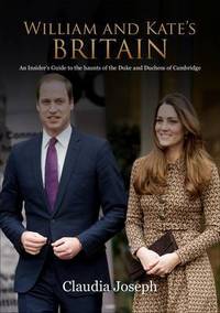 Book Cover for William and Kate's Britain by Claudia Joseph