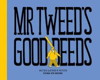 Book Cover for Mr Tweed's Good Deeds by Jim Stoten