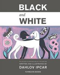 Book Cover for Black and White by Dahlov Ipcar
