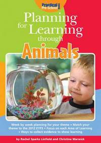 Book Cover for Planning for Learning Through Animals by Rachel Sparks Linfield, Christine Warwick