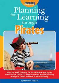 Book Cover for Planning for Learning Through Pirates by Marianne Sargent