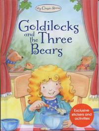 Book Cover for Goldilocks and the Three Bears by Nina Filipek